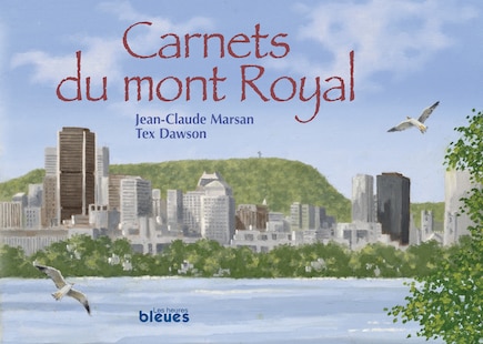 Carnets Du Mont Royal