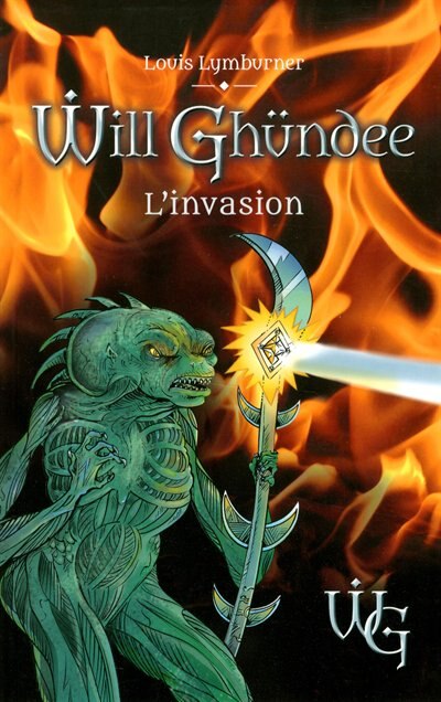 Will Ghundee l'invasion