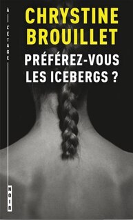 Couverture_PRÉFÉREZ-VOUS LES ICEBERGS?