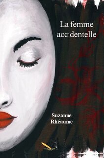 La femme accidentelle