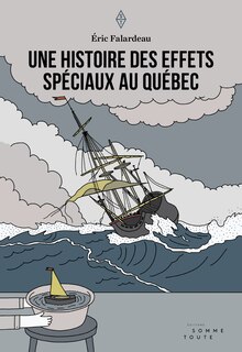 Couverture_Une histoire des effets spéciaux au Québec