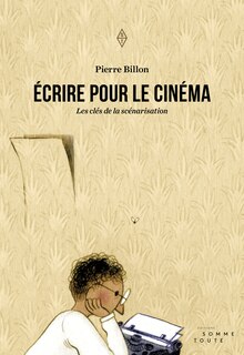 Front cover_Écrire pour le cinéma