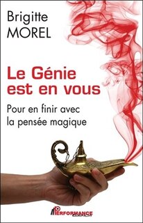 Front cover_Le génie est en vous : pour en finir avec la pensée magique