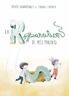Couverture_La réparation de mes parents