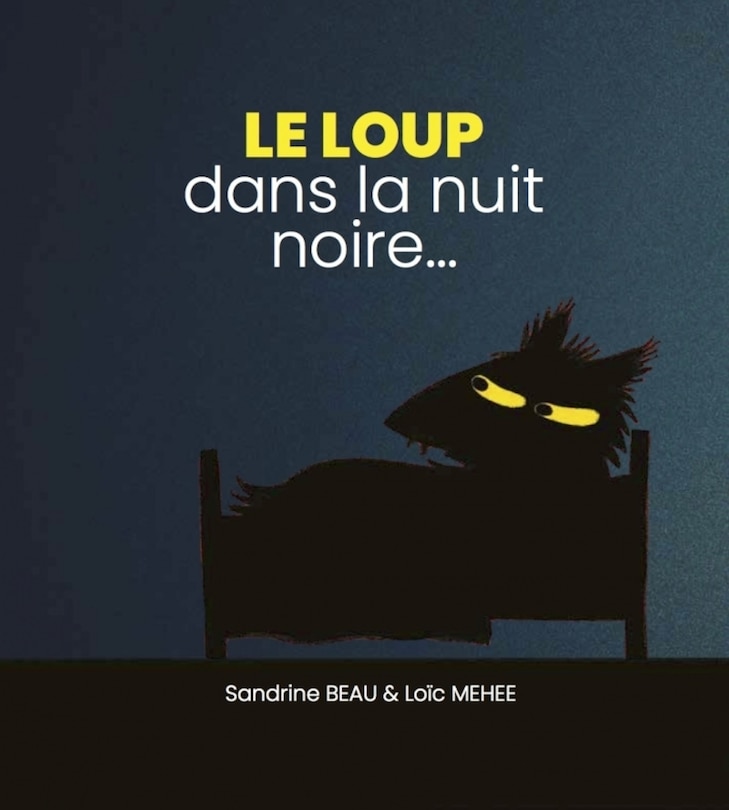 Couverture_Le loup dans la nuit noire...