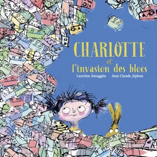 Front cover_Charlotte Et L'invasion Des Blocs