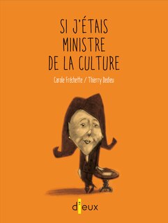 Front cover_Si j'étais ministre de la culture