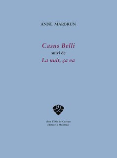 Couverture_Casus Belli, suivi de, La nuit, ça va
