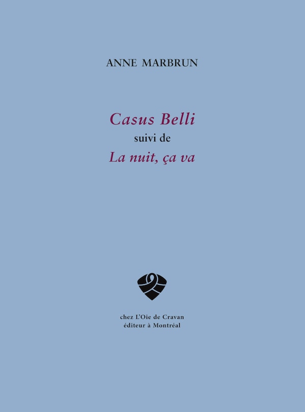 Couverture_Casus Belli, suivi de, La nuit, ça va