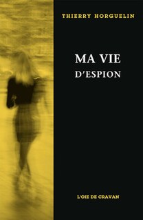Couverture_Ma vie d'espion