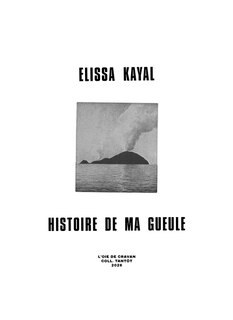 Front cover_Histoire de ma gueule