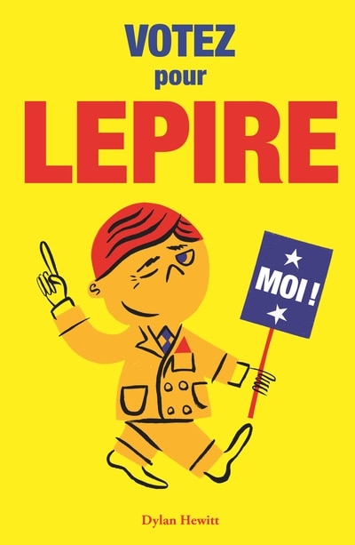 Couverture_VOTEZ POUR LEPIRE