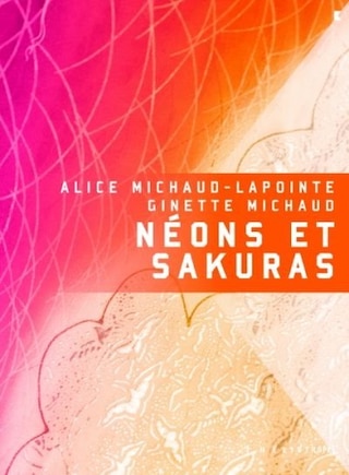 NÉONS ET SAKURAS