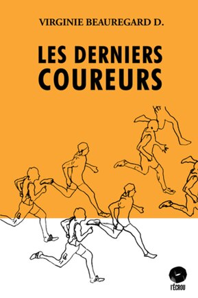 Les derniers coureurs