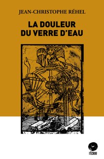 Front cover_La douleur du verre d'eau