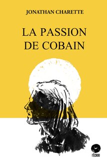 Front cover_La Passion de Cobain