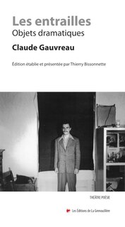 Front cover_Les entrailles : Objets dramatiques