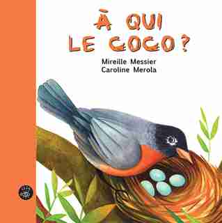 À qui le coco? de Mireille Messier