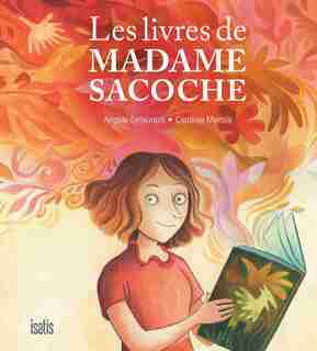 Livres De Madame Sacoche (les) de Angèle Delaunois