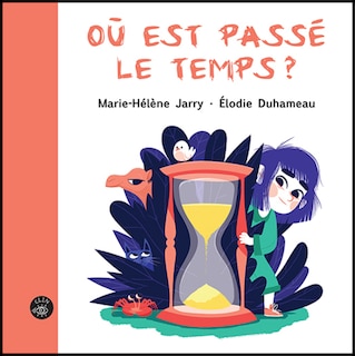 Où est passé le temps?