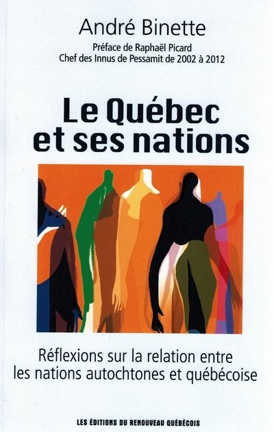 Front cover_Le Québec et ses nations : Réflexions sur la relation entre les