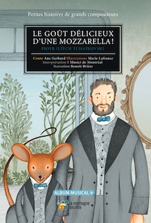 Front cover_Le goût délicieux d'une mozzarella!