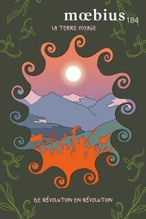Couverture_Moebius, no. 184, La terre voyage / de r&eacute;volution en r&eacute;volution