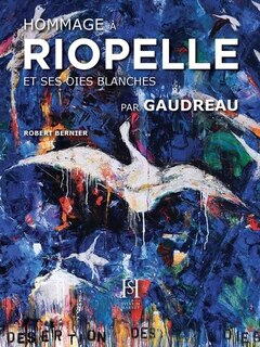 Front cover_Hommage à Riopelle par Gaudreau