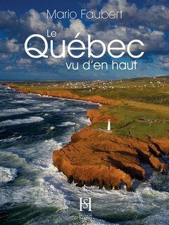 Front cover_Le Québec vu d'en haut