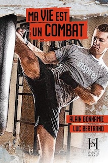 Couverture_MA VIE EST UN COMBAT