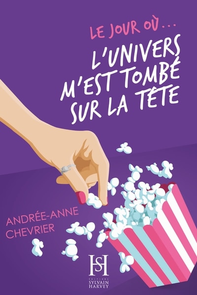 Front cover_Le jour où... 04 : L'univers m'est tombé sur la tête