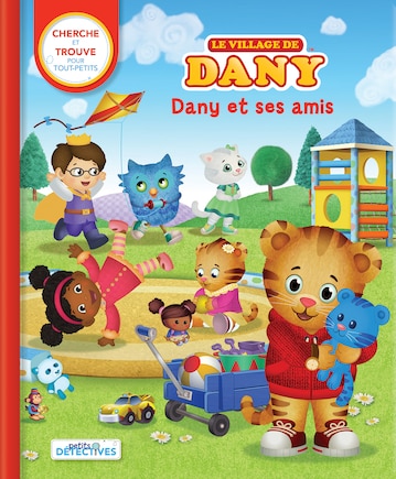 LE VILLAGE DE DANY DANY ET SES AMIS