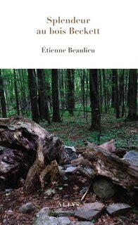 Front cover_SPLENDEUR AU BOIS BECKETT