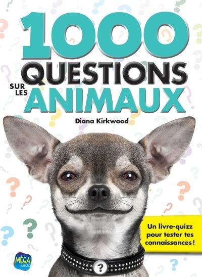 1000 questions sur les animaux