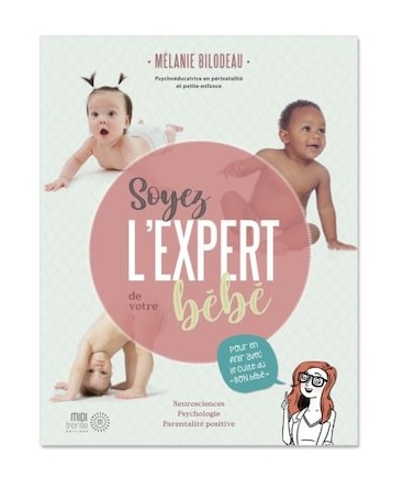 Soyez L'expert De Votre Bébé