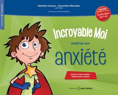 Front cover_Incroyable moi maîtrise son anxiété