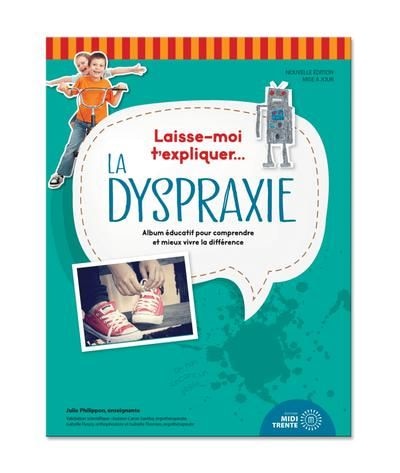 Couverture_Laisse-moi t'expliquer... La dyspraxie