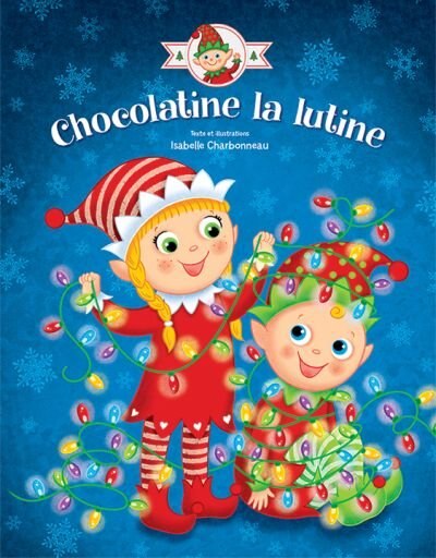 Chocolatine la lutine