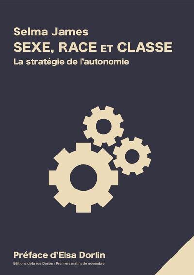 Sexe, race, classe et travail reproductif: La stratégie de l'autonomie