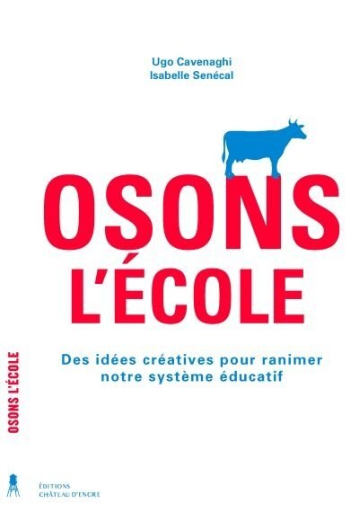 Osons l'école