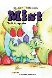 Couverture_Mist The Little Stegosaurus