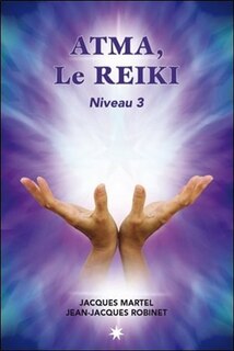 Front cover_Atma le reiki niveau 3