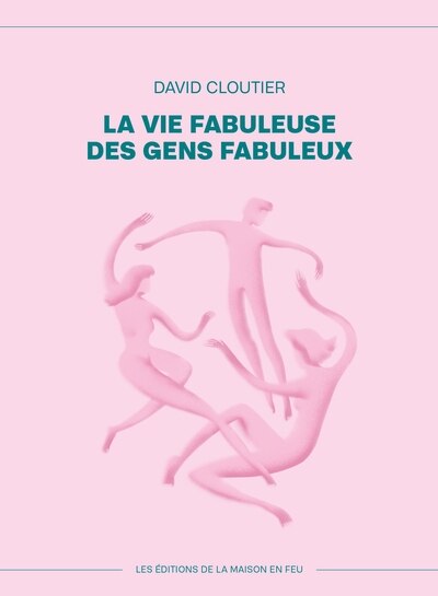 Couverture_La vie fabuleuse des gens fabuleux