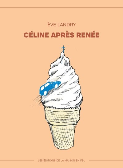 Couverture_C&Eacute;LINE APR&Egrave;S REN&Eacute;E