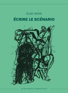 Couverture_&Eacute;crire le sc&eacute;nario