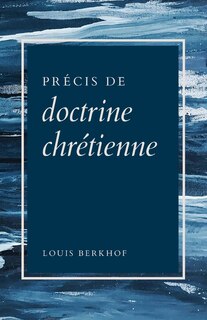Couverture_Précis de doctrine chrétienne