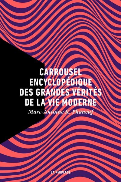 Couverture_Carrousel encyclopédique des grandes vérités de la vie moderne