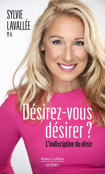 Couverture_Désirez-vous désirer? L'indiscipline du désir