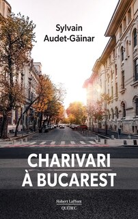 Front cover_Charivari à Bucarest