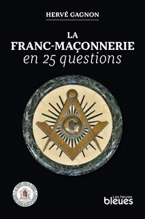 Front cover_La franc-maçonnerie en 25 questions